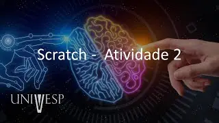 Pensamento Computacional - Scratch -  Atividade 2