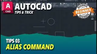 AutoCAD Tips 03 Alias Command