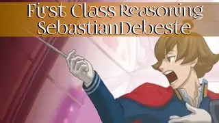 Sebastian Debeste - First Class Reasoning [Orchestral Remix] - Ace Attorney Investigations 2