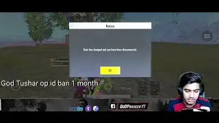 God Praveen I'd ban for 1 month || Data has been changed and you have been disconnected ||