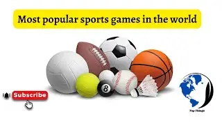 Most popular sports in the world