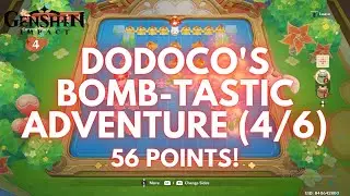 Dodoco's Bomb-Tastic Adventure Event Guide: Day4 (56 Points!) [Genshin Impact V4.1]