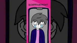 DISSAPOINTMENT (Animation Meme)