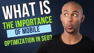 Enhancing Search Visibility: What is the importance of mobile optimization for SEO?