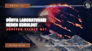 WHY WAS THE EARTH LABORATORY ESTABLISHED? | (Is Jupiter a Star?) | WHY WAS THE EARTH LABORATORY E...