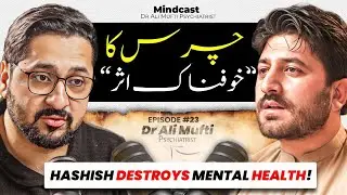 CHARAS se sukoon ya TABAHI? | WEED addiction, mental health & REAL science  