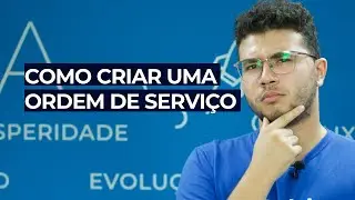 Dicas de como fazer uma Ordem de Serviço