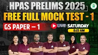 HPAS Prelims 2025: Free Full Mock Test -1| GS Paper-1| Civilstap Himachal | HPAS Prelims Preparation