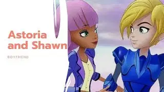 Regal Academy, Astoria and Shawn / Boyfriend