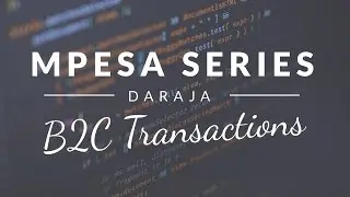 Mpesa Daraja API Episode 6 (JAVA) - B2C Transactions