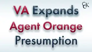 MAJOR UPDATE: VA Expanding Agent Orange Presumptive Locations in 2024