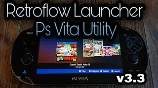 RetroFlow Launcher v3.3 PS Vita Utility