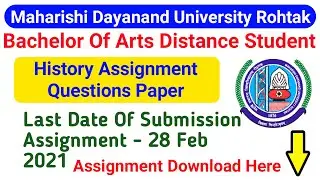 MDU Distance BA Students History Assignment | MDU Assignment Notice 2021 | MDU DDE Assignment Notice