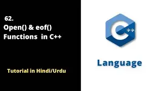 📂 Mastering File Input and Output in C++: open() and eof() Functions | C++ Tutorial 2022