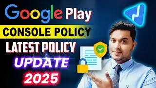 Google Play Console's BIGGEST Policy Change EVER! | Google Play Console New Policy