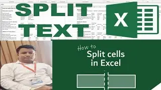 How do l split a cell content in Excel I What is the Excel formula for split text