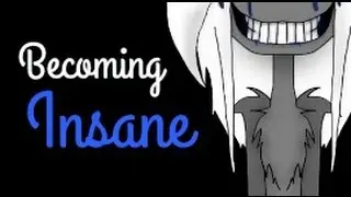Becoming Insane || Original Meme