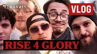 Sic Semper Tyrannis GIG VLOG – Rise4Glory 