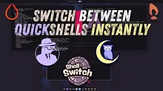 TUI Magic: Switch Quickshells Instantly (Dank Material & Noctalia)