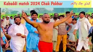 kabaddi match 2024| kabaddi chak pakhar|#kabaddilve #kabaddi