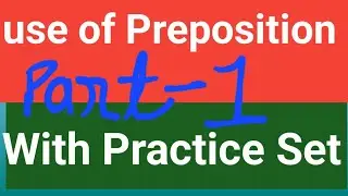 Preposition #Part of speech #English grammar # part -1#
