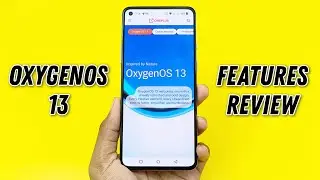 OnePlus OxygenOS 13 Features Review