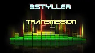 3styller - Transmission 3D