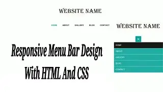 Responsive Menu Bar Design With HTML And CSS