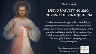 Devintoji Dievo Gailestingumo novenos diena 2021
