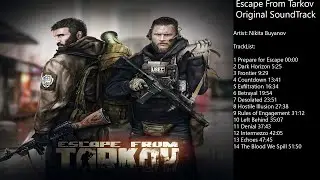 Escape From Tarkov Original SoundTrack