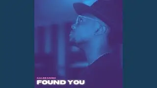 Found You