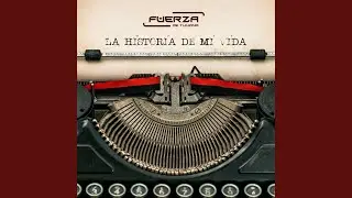 La Historia de Mi Vida