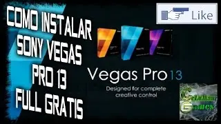 Como descargar e instalar Sony Vegas Pro 13 Full Gratis [2016] [FUNCIONA]