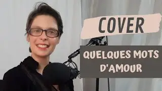 Quelques mots d'amour - Michel Berger - Cover Piano/Voix