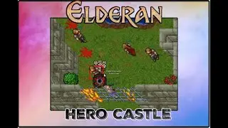 Custom HERO & MONK Spawn | MINI QUEST | Edron Hero Castle | ElderanOT