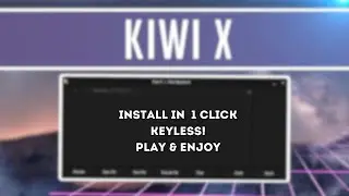 Roblox Executor - Kiwi X Keyless Roblox Executor Working 2023!