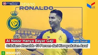 Media Arab Saudi Sebut Al Nassr Hanya Bayar Gaji Cristiano Ronaldo 10 Persen