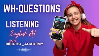 A1 - English Listening: Wh-questions #whquestions #who #where #what #why #how #when #whose #esl