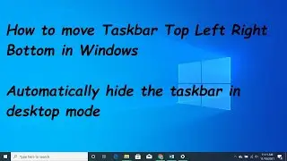 How to change taskbar position Windows | How to Hide taskbar on windows 11
