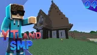 Minecraft:YouTubeland SMP EP.4 SE.4 Ολοκληρώσαμε το σπίτι μας!