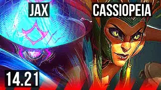 JAX vs CASSIOPEIA (TOP) | KR Master | 14.21