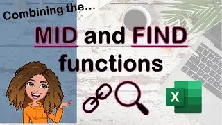 Excel for beginners: Combining the FIND and MID functions - basic tutorial