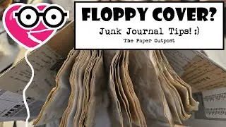 FLOPPY JUNK JOURNAL COVER? TIPS for Beginners! Composition Notebook Transformation!  Paper Outpost!