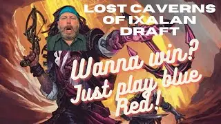 EZ U/R WINS | The Lost Caverns of Ixalan ALCHEMY draft | MTG Arena