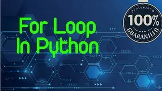 #34 Python Tutorial |  For Loop in Python(HINDI)