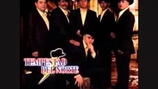 Tempestad Del Norte - El Corrido De Kike Perez