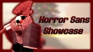 [Undertale: A Multiversal Timeline] Horror Sans Showcase