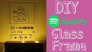 Detail Video of How to make a Spotify Glass Art | Spotify Plaque DIY | Step-by-step Tutorial