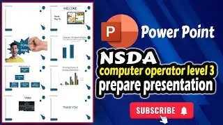 PowerPoint Presentation Project as per Specification | Computer Operation NSDA Level 3