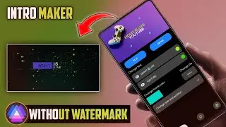 Best intro Maker Without watermark।Best intro Maker App।Technical Mohit Shukla।